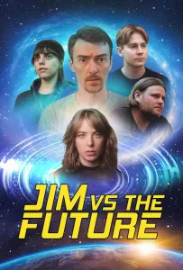 Джим против будущего (фильм 2025)