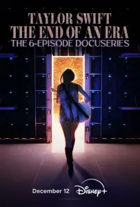 Тейлор Свифт: The Eras Tour — Конец Эры (сериал 2025)