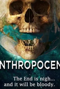 Антропоцен (фильм 2020)