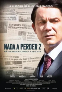 Нечего терять 2 (фильм 2019)