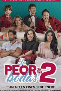 Моя худшая свадьба 2 (фильм 2019)