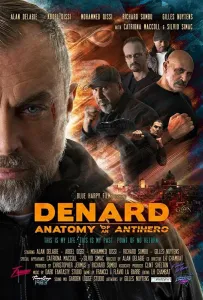 Анатомия антигероя: Денар (фильм 2019)